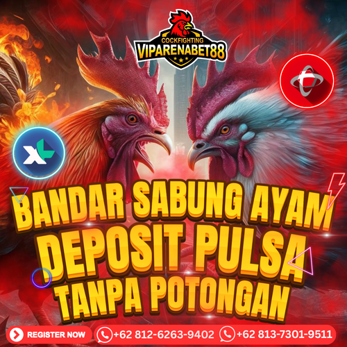 BANDAR SABUNG AYAM DEPOSIT PULSA TANPA POTONGAN | VIPARENABET88 — Situs Bandar Sabung Ayam Terpercay.png