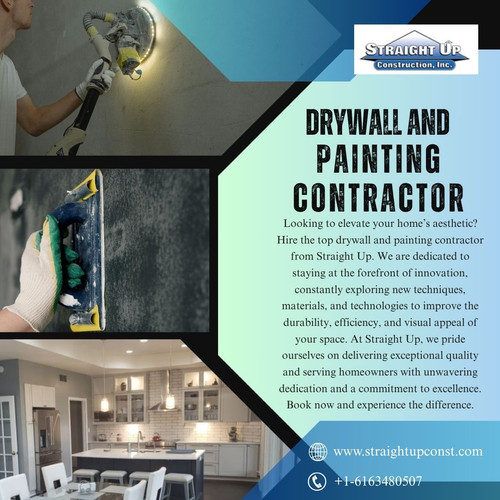Enhance your Home's Aesthetics with the Top Drywall and Painting Contractor from Straight Up.jpg