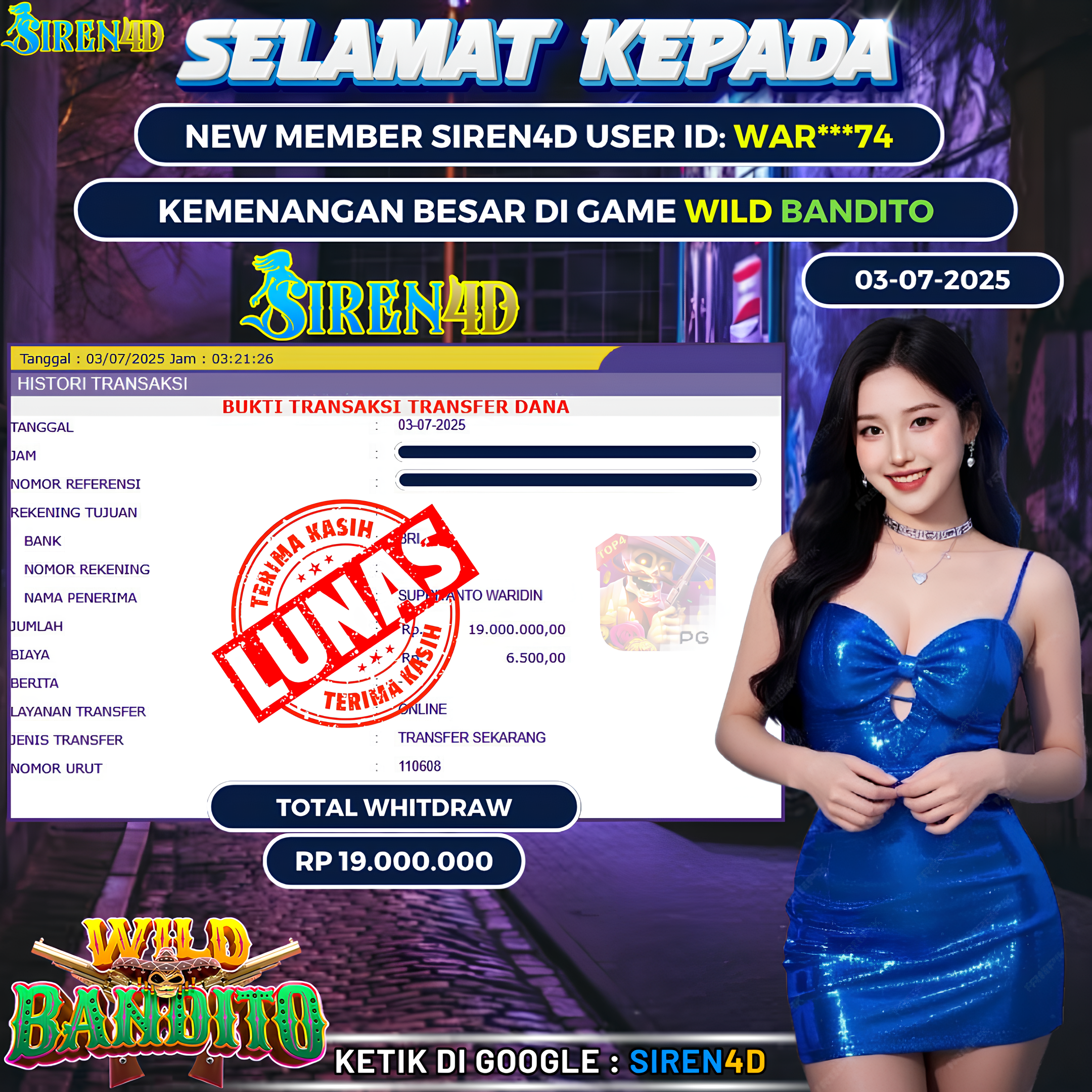 SIREN4D  - JACKPOT DI GAME SLOT WILD BANDITO RP 19JT DIBAYAR LUNAS