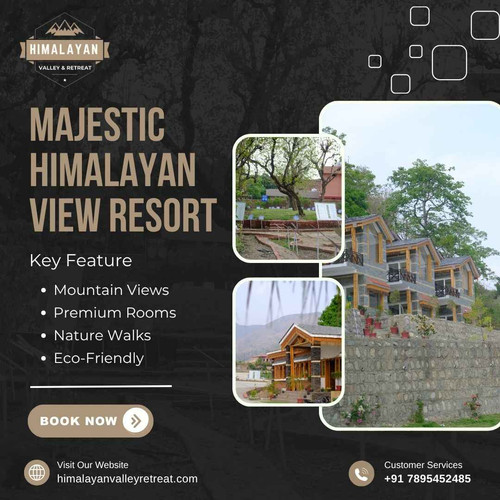 Best Resorts Near Rishikesh – Himalayan Valley Retreat.jpg