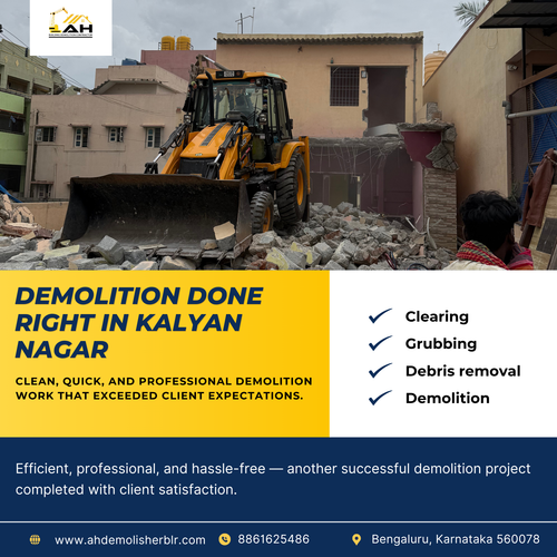 Building demolition in kalyan Nagar was finished today.
