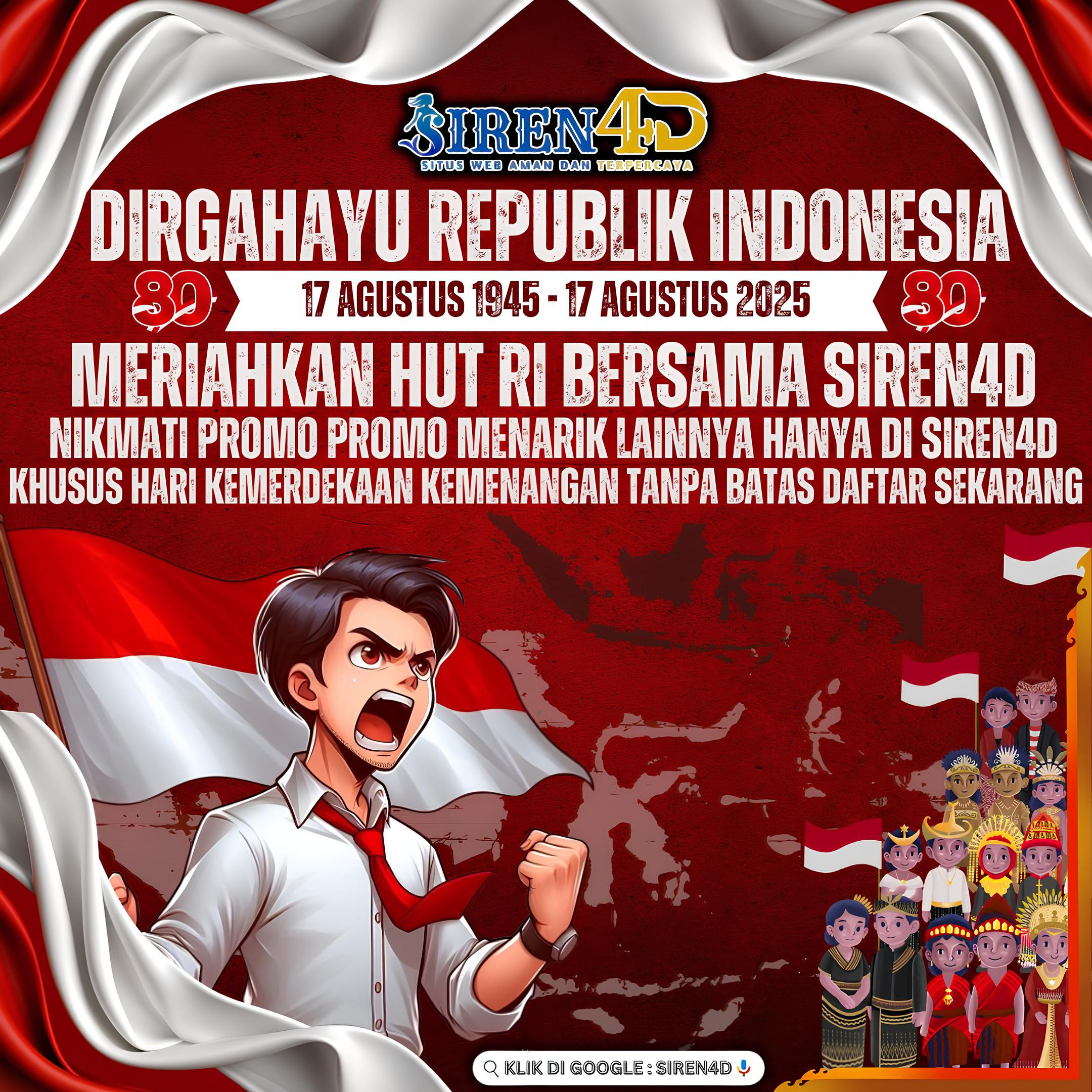 SIREN4D  - DIRGAHAYU REPUBLIK INDONESIA YANG KE 80 TAHUN KHUSUS HUT RI KEMENANGAN TANPA BATAS