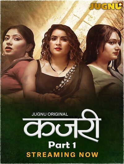 Kajri Part 1 2025 Jugnu Ep1-3 Web Series Download