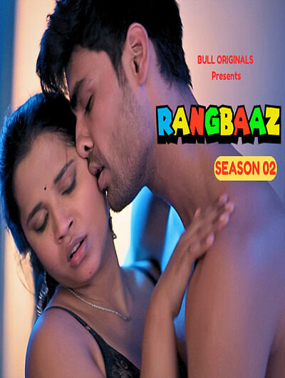 Rangbaaz 2025 Bullapp S02Ep3-4 Web Series Download