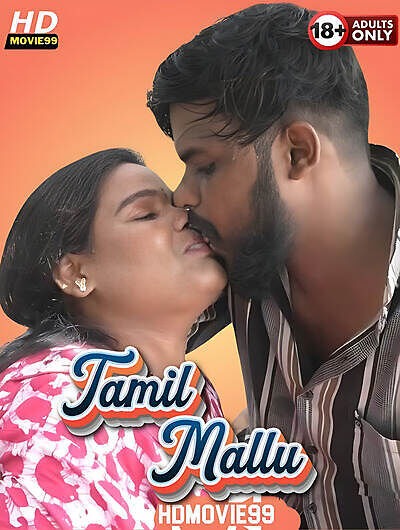 Tamil Mallu 2025 UnRated Hot Short Film