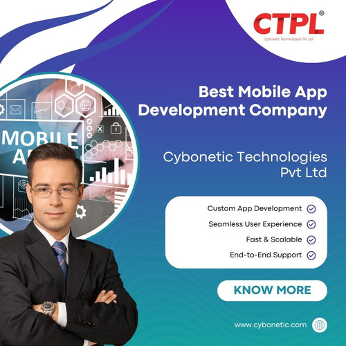 Best Mobile App Development Company Android and IOS: Cybonetic Technologies Pvt Ltd.jpg