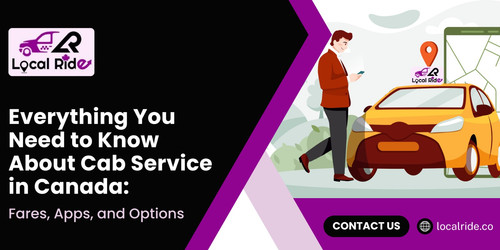 Everything you Need To Know About Cab Service In Canada.jpg