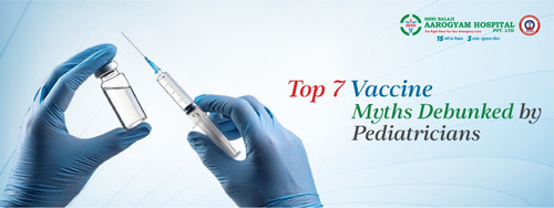 Vaccine Myths best paediatrician in Kurukshetra.jpg