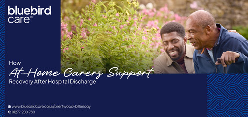 How At Home Carers Support Recovery After Hospital Discharge.jpg