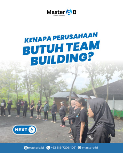 Kenapa Butuh Team Building1.jpg