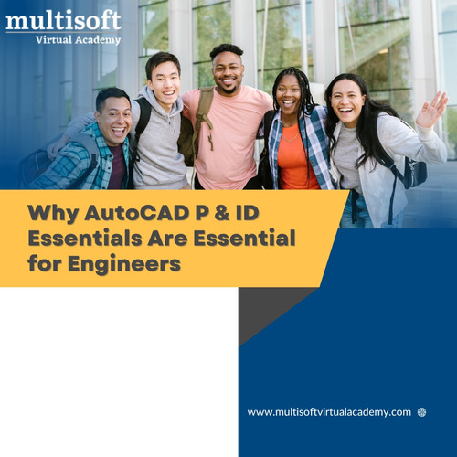Why AutoCAD P & ID Essentials Are Essential for Engineers.jpg