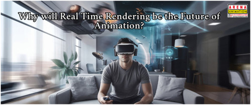 Why Animation's Future Relies on Real-Time Rendering.jpg