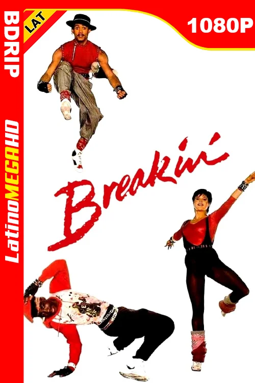 Breakdance (1984) Latino HD BDRIP 1080P