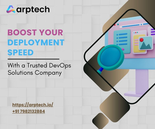 Boost Your Deployment Speed with a Trusted DevOps Solutions Company.jpg