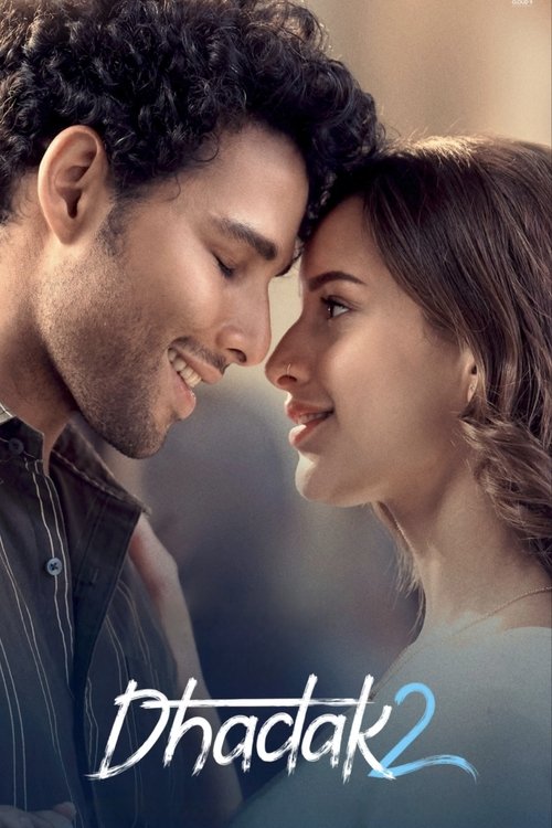 Download Dhadak 2 (2025) Hindi 1080p | 720p | 480p HDTC x264 AAC Full Bollywood Movie