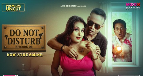 Do Not Disturb Moodx Ep2 Aayesha Hot Series
