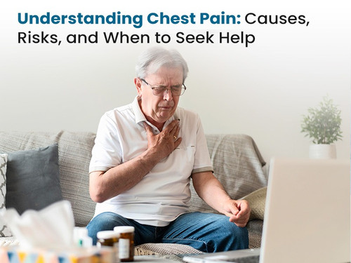 Understanding Chest Pain Causes, Risks, and When to Seek Help.jpg