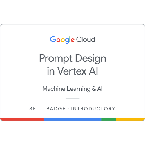 prompt design in vertex ai skill badge.png
