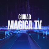 ciudad magica tv