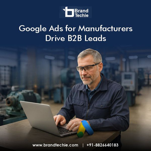 Google Ads for Manufacturers – Drive B2B Leads.jpg