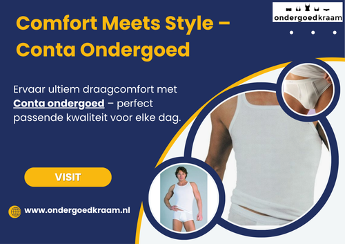 Comfort Meets Style – Conta Ondergoed.png