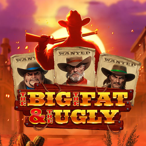 Game OG The Big The Fat And The Ugly 520x520.jpg