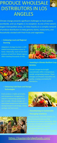 How LA Produce Distributors Are Adapting To Climate Change