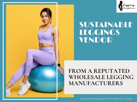 Sustainable Leggings for Conscious Brands.jpg