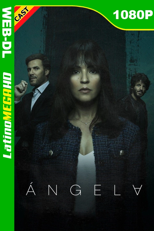 Ángela (Serie) Temporada 1 (2024) Español HD NF WEB-DL 1080P