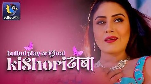 Kishori Dhaba Ep3 Bulbulplay Hot Web Series