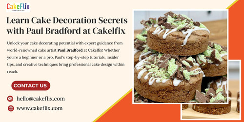 Learn Cake Decoration Secrets with Paul Bradford at Cakelfix.jpg
