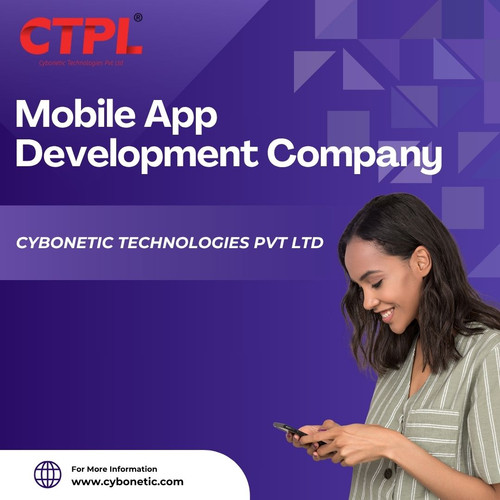 Best Mobile App Development Company Android and IOS: Cybonetic Technologies Pvt Ltd.jpg