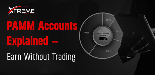 PAMM Accounts Explained – Earn Without Trading.jpg