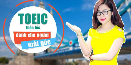 toeic than toc cho nguoi mat goc 1555642013.jpg