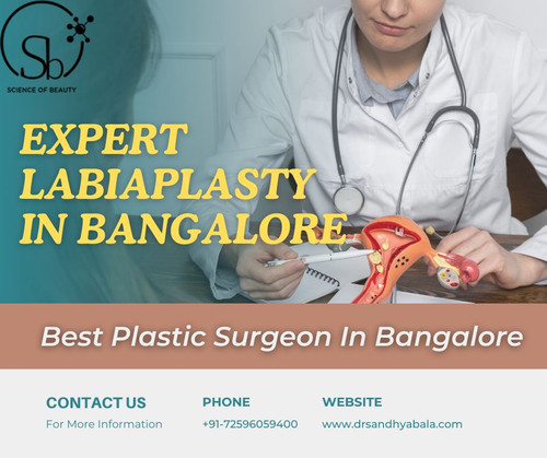 Expert Labiaplasty in Bangalore: Safe & Personalized.jpg
