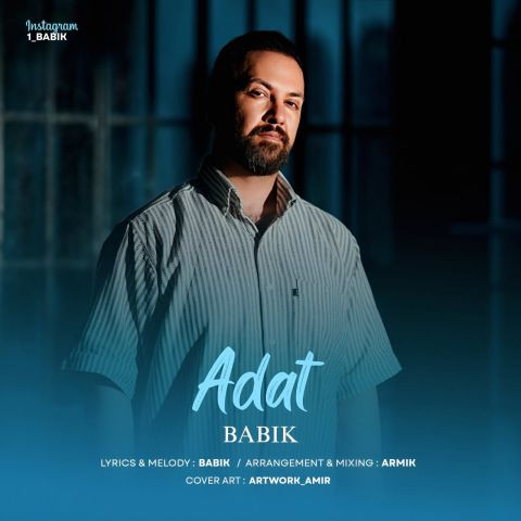 دانلود آهنگ بابیک به نام عادت