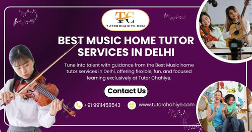 Best Music home tutor services in Delhi.jpg