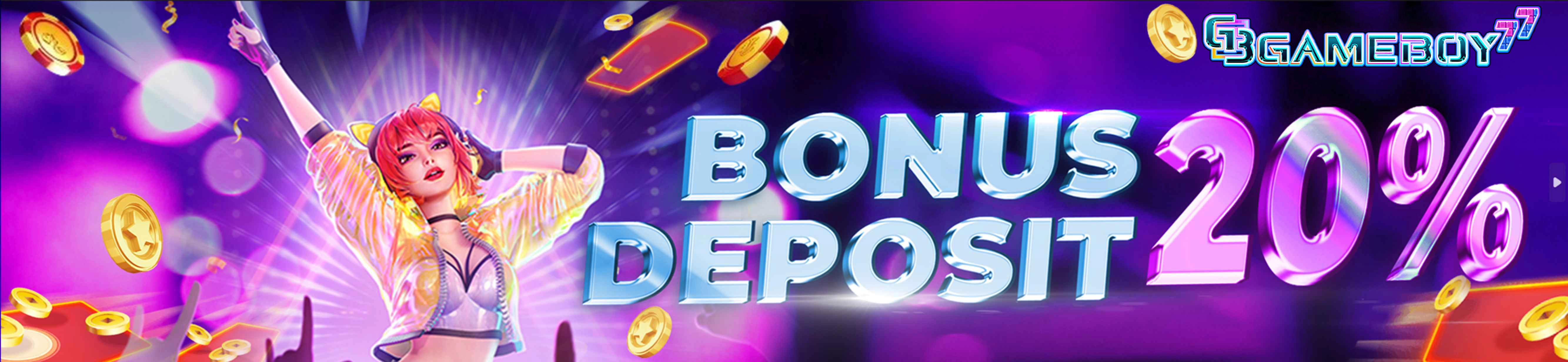 Bonus Deposit 20%