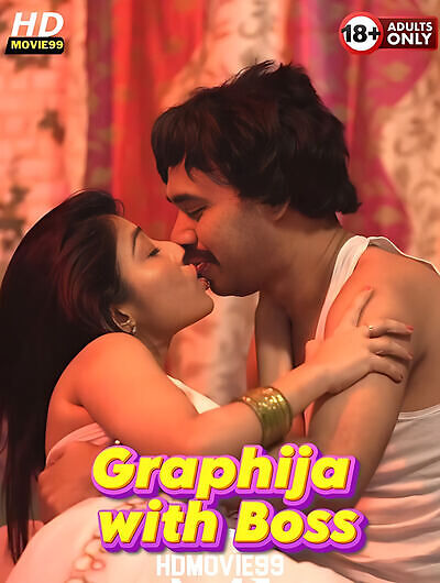 Graphija with Boss 2025 UnRated Hot Short Film