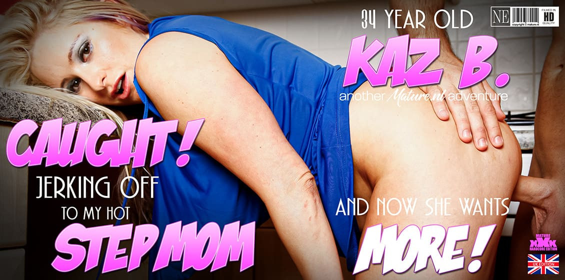 [Mature.nl] Hot Stepmom Kaz B. catches her stepson jerking off on her and now she wants the whole package [2025-07-05 / 1080p]
