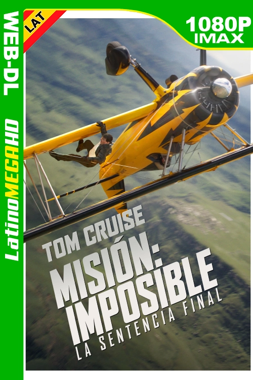 Misión: Imposible – La sentencia final (2025) Latino HD AMZN WEB-DL IMAX 1080P