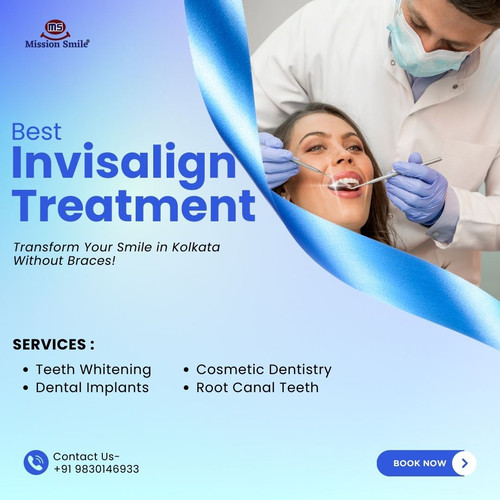 Get Your Dream Smile with Affordable Invisalign Treatment Kolkata.jpg