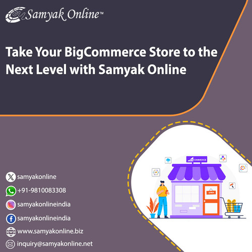 Take Your BigCommerce Store to the Next Level with Samyak Online.jpg