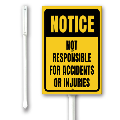 notice not responsible for accidents or injuries.jpg