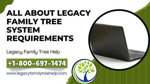 Legacy Family Tree System Requirements.jpg