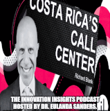 Innovation Insights podcast guest Richard Blank Costa Ricas Call Center.gif