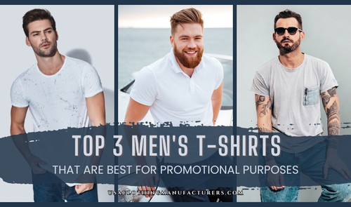 Top 3 Men's T-Shirts that are Best for Promotional Purposes.jpg