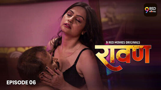 Ravan 9redmovies E06 Web Series Download