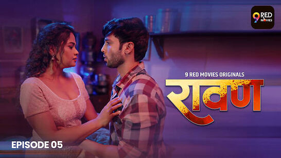 Ravan 9redmovies E05 Web Series Download