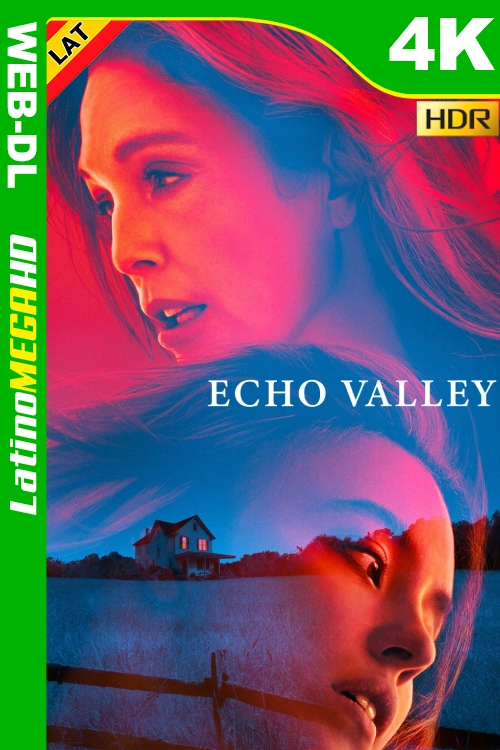 Echo Valley (2025) Latino UltraHD HEVC HDR10+ ATVP WEB-DL 2160P